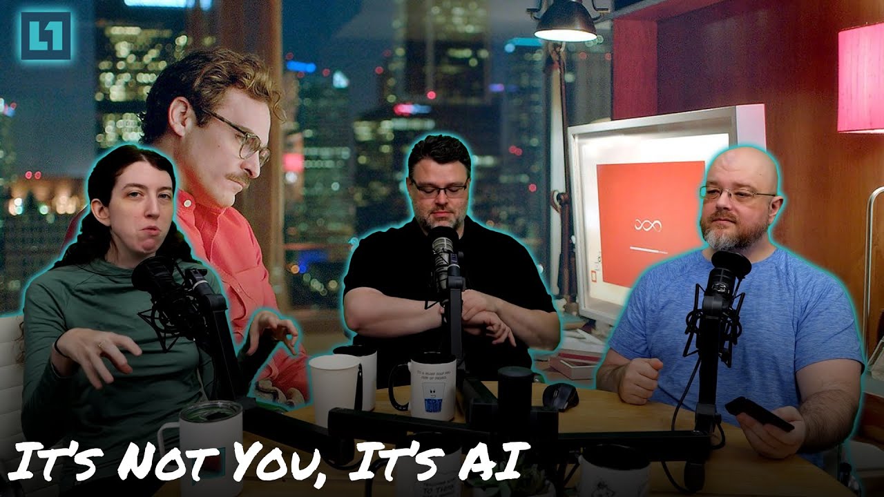 The Level1 Links With Friends Show June 27 2025: It's Not You, It's AI