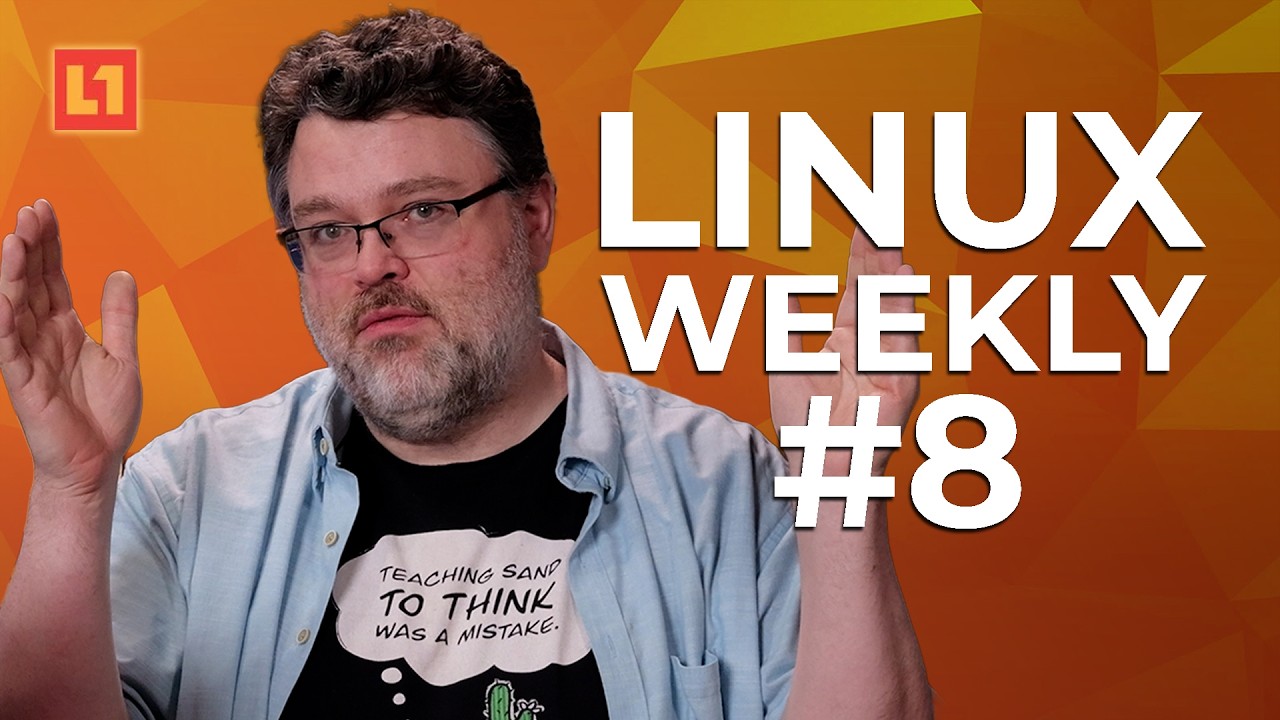 Linux Weekly 8: Small News, Long Projects