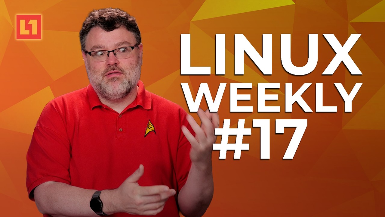 Linux Weekly 17:  He's a Ramble'n Man