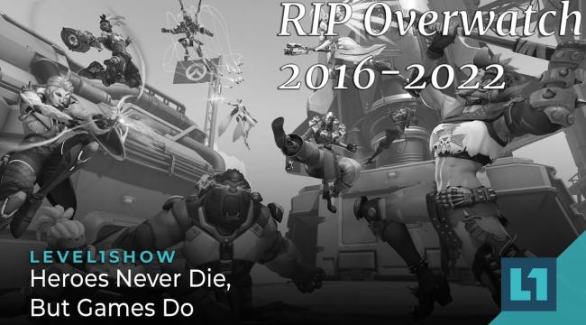 The Level1 Show October 5 2022: Heroes Never Die, But Games Do Thumbnail