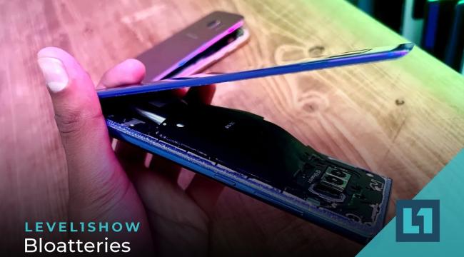 The Level1 Show October 18 2022: Bloatteries Thumbnail