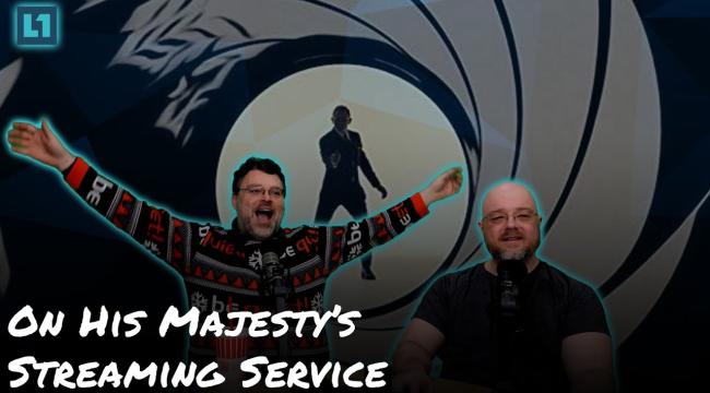 The Level1 Show January 3 2025: On Her Majesty's Streaming Service Thumbnail
