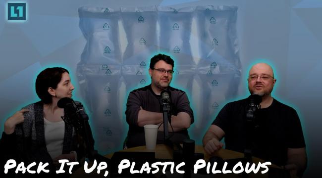 The Level1 Show October 30th: Pack It Up, Plastic Pillows Thumbnail