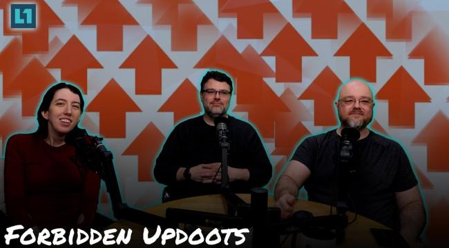 The Level1 Show March 11 2025: Forbidden Updoots Thumbnail