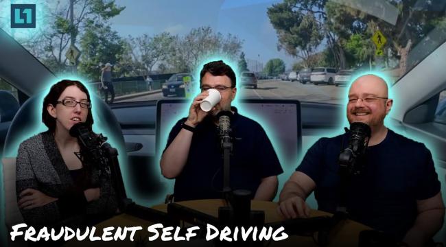 The Level1 Show May 28 2024: Fraudulent Self Driving Thumbnail