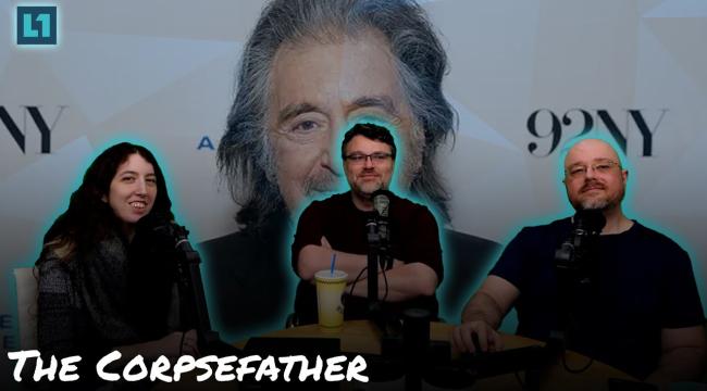 The Level1 Show October 25th: The Corpsefather Thumbnail