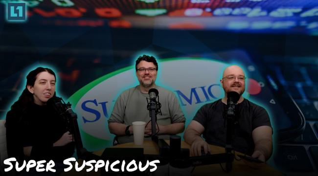 The Level1 Show November 6th 2024: Super Suspicious Thumbnail
